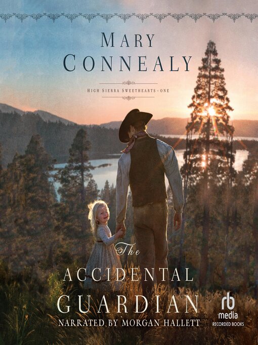 Title details for The Accidental Guardian by Mary Connealy - Available